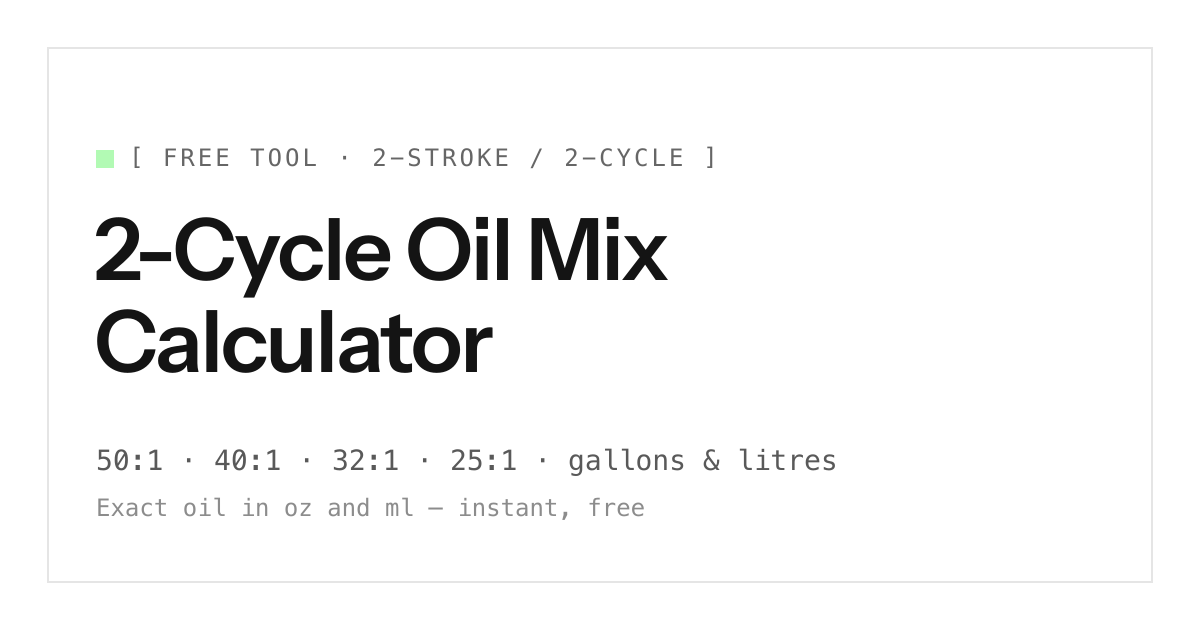 2-Cycle Oil Mix Calculator screenshot 1